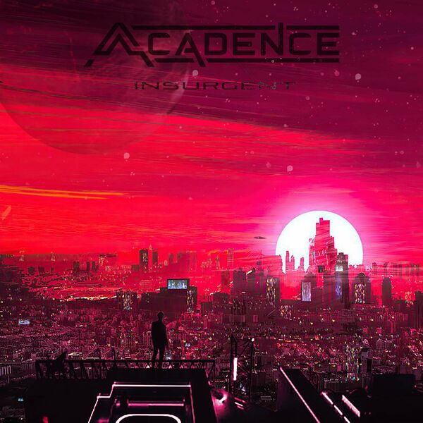 Acadence - Insurgent [single] (2022)