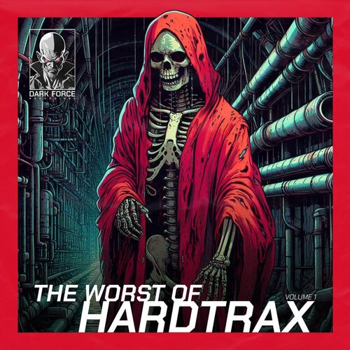  Hardtrax - The Worst Of HardtraX Volume 1 (2024) 