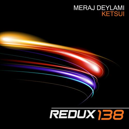  Meraj Deylami - Ketsui (2023) 