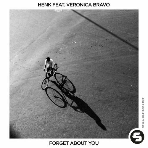  Henk feat. Veronica Bravo - Forget About You (2023) 