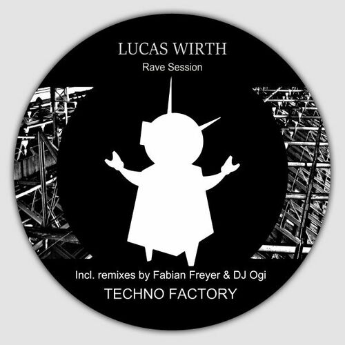 Lucas Wirth - Rave Session (2024)