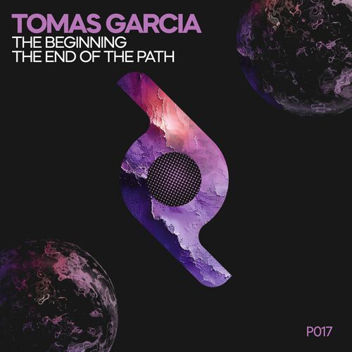  Tomas Garcia - The Beginning / the End of the Path (2024) MP3 500x500-000000-80-0-0