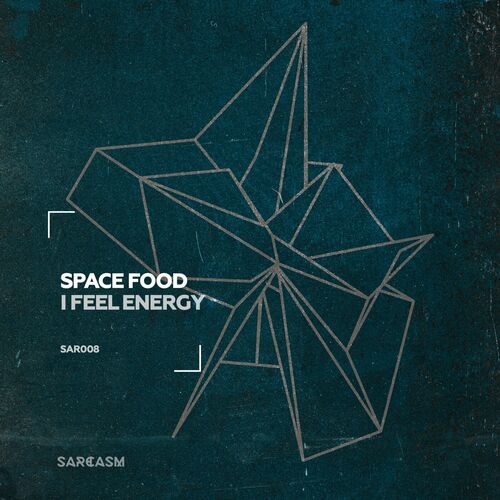  Space Food - I Feel Energy (2023) 