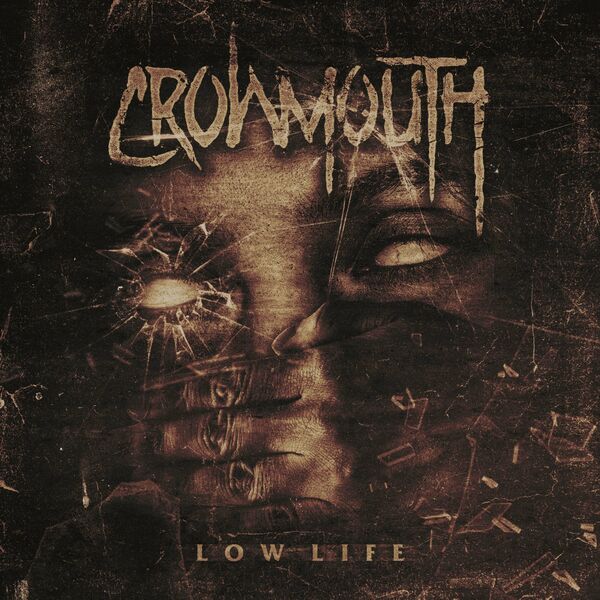 Crowmouth - Low Life [EP] (2023)