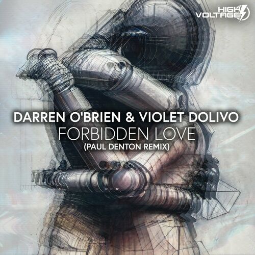  Darren O'Brien & Violet Dolivo - Forbidden Love (Paul Denton remix) (2023) 