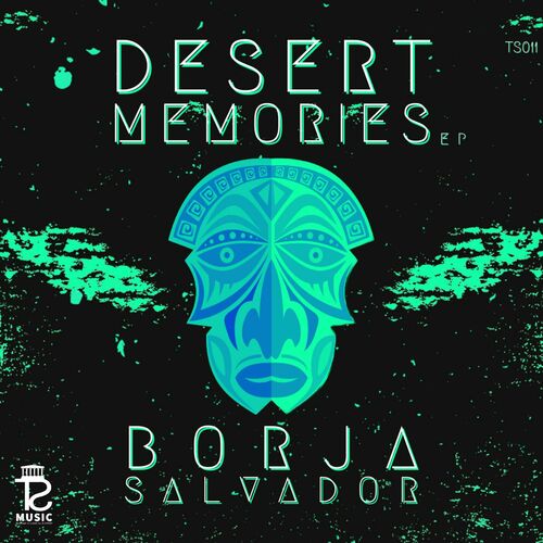  Borja Salvador - Desert Memories (2023) 