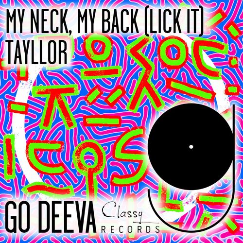  Tayllor - My Neck, My Back (Lick It) (2023) 