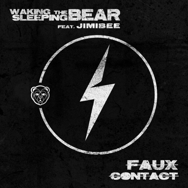 Waking the Sleeping Bear - Faux Contact [single] (2024)