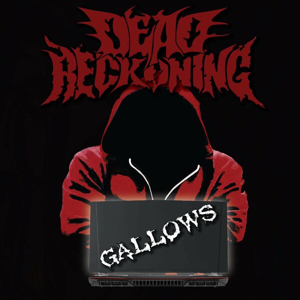 Dead Reckoning - Gallows [single] (2023)