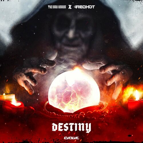  The Dark Horror And ReDHoT - DESTINY (2024) 