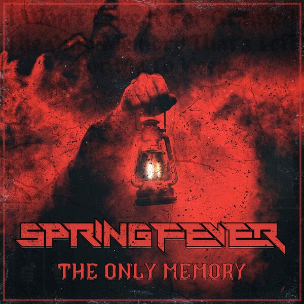 Spring Fever - The Only Memory [single] (2024)