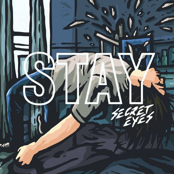 Secret Eyes - Stay [single] (2021)