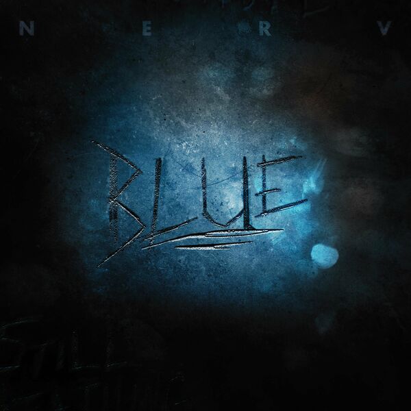 Nerv - Blue [single] (2022)