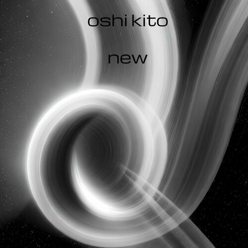  Oshi Kito - New (2023) 