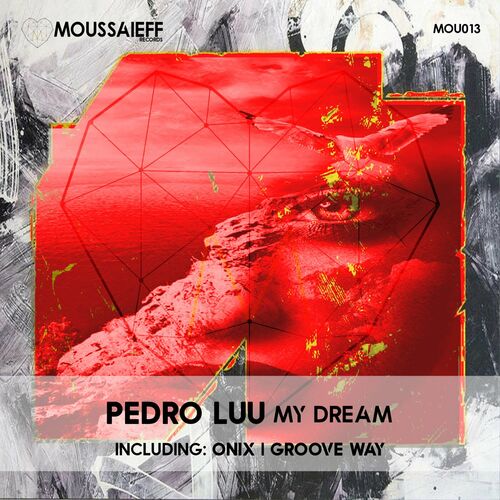  Pedro Luu - My Dream (2023) 