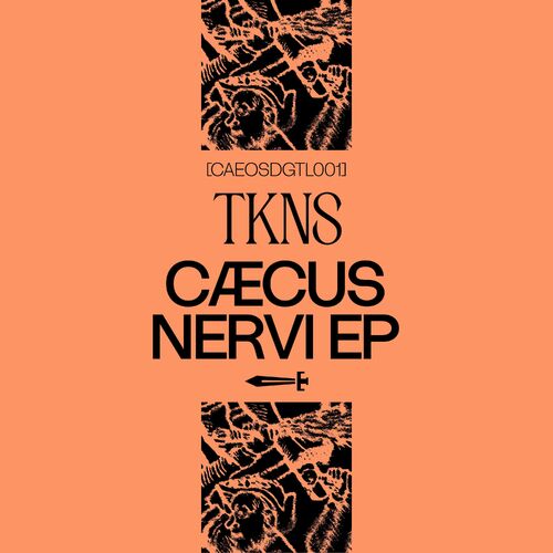  TKNS - Caecus Nervi (2023) 