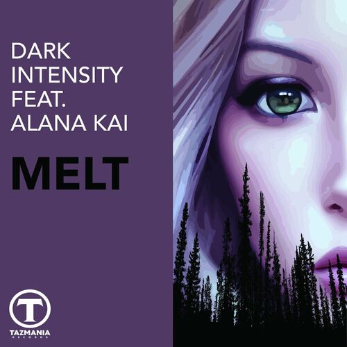  Dark Intensity Feat Alana Kai - Melt (2023) 