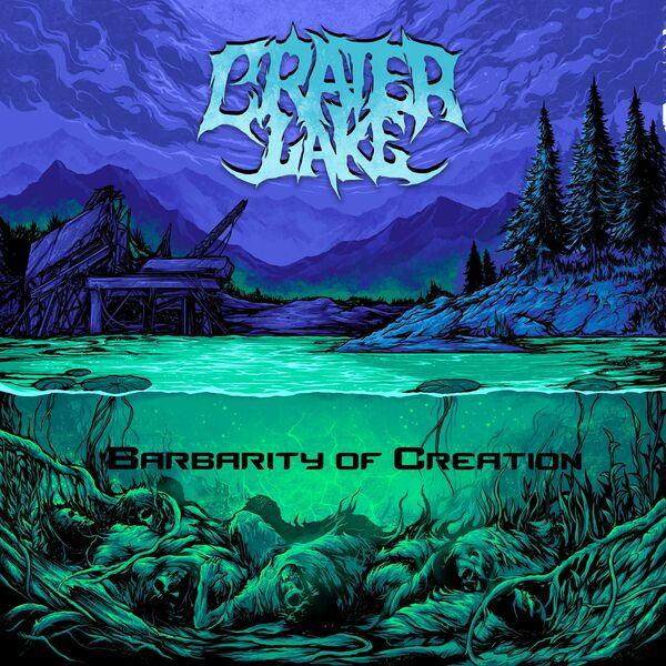 Crater Lake - Barbarity of Creation [EP] (2022)