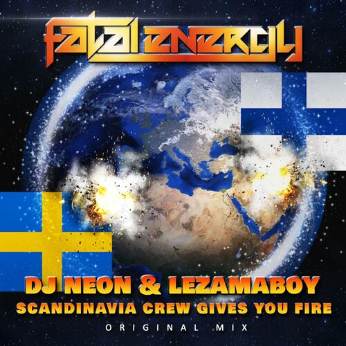  DJ Neon and LEZAMAboy - Scandinavia Crew Gives You Fire (2023) 