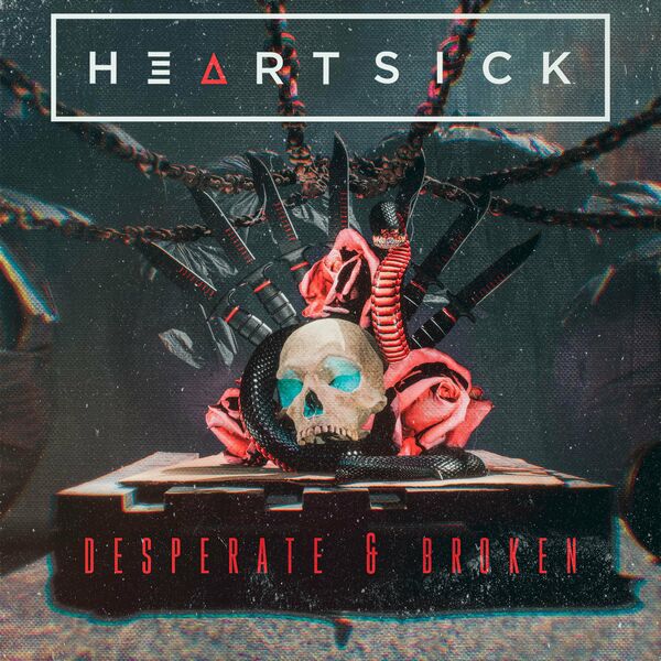 Heartsick - Desperate and Broken [single] (2022)