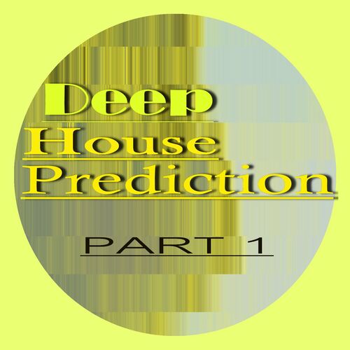  Buben - Deep House Prediction (Part 1) (2023) 