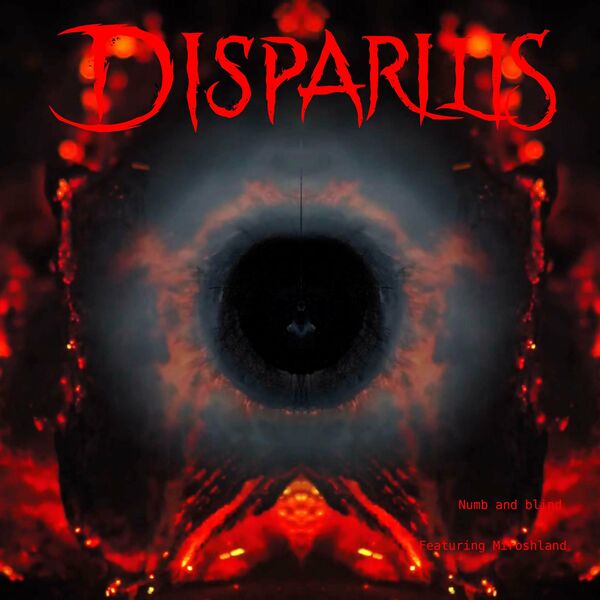 Disparilis - Numb and blind [single] (2024)