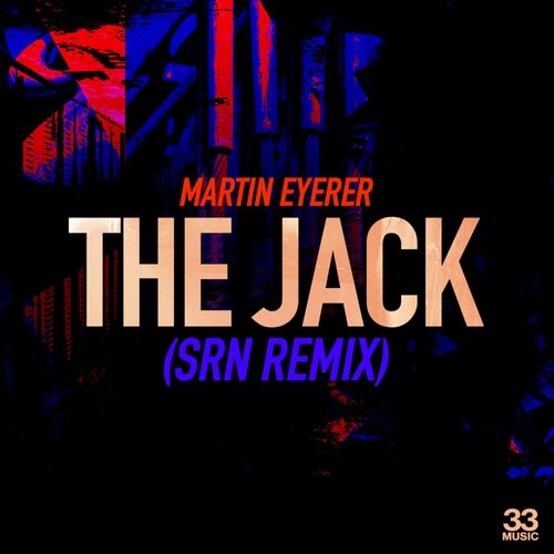  Martin Eyerer - The Jack (SRN Extended Remix) (2023) 