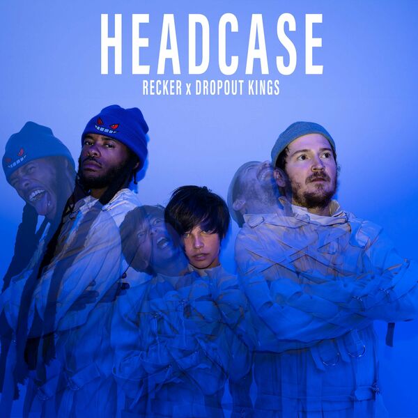 Recker Eans x Dropout Kings - Headcase [single] (2024)