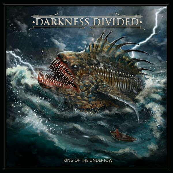 Darkness Divided - King of the Undertow [single] (2024)