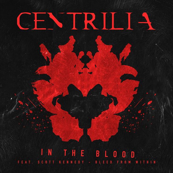 Centrilia - In The Blood [single] (2021)