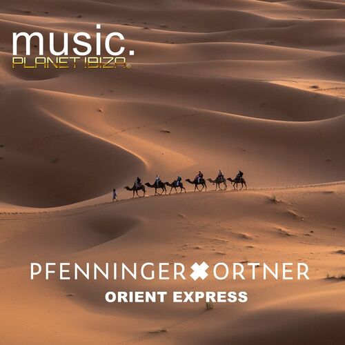  PfenningerxOrtner - Orient Express (2023) 
