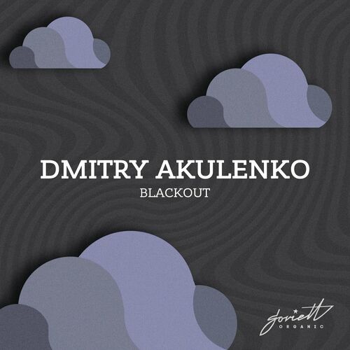  Dmitry Akulenko - Blackout (2023) 