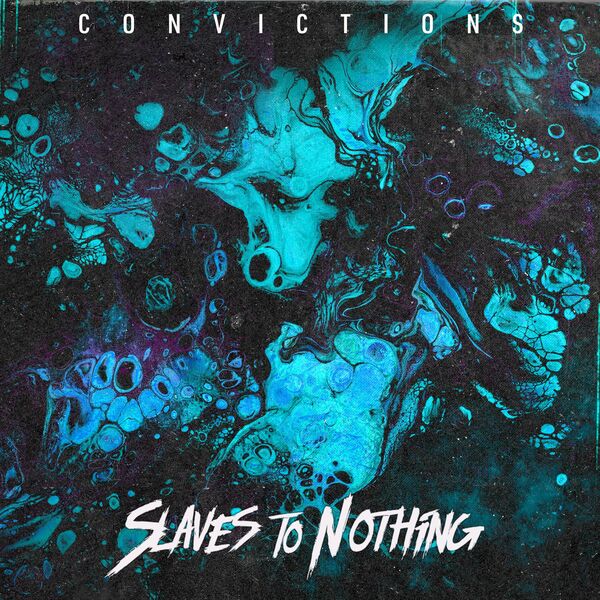 Slaves to Nothing - I've Seen The Light [single] (2022)