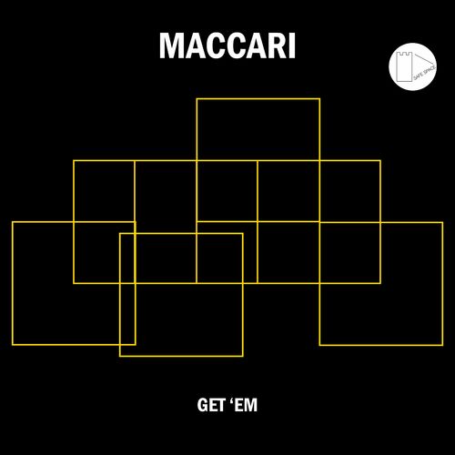 Maccari - Get 'em (2023)