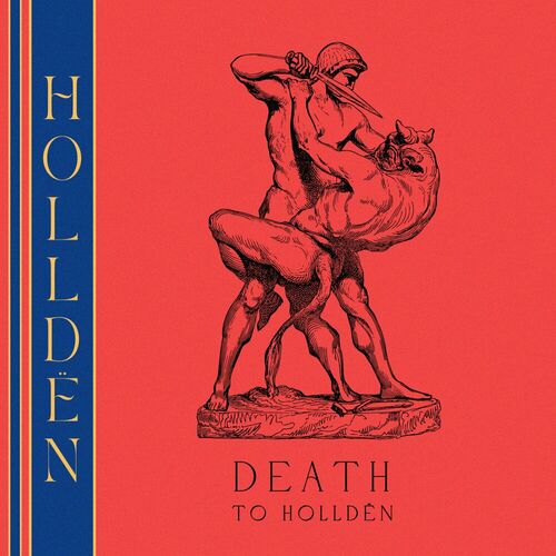  Holld&#235;n - Death To Holld&#235;n (2023) 