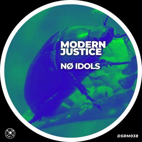 MP3:  Nø Idols - Modern Justice (2024) Онлайн