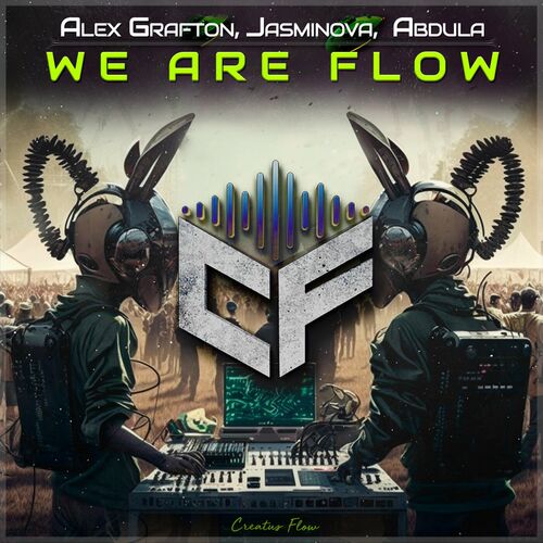  Alex Grafton, Jasminova & Abdula - We Are Flow (2023) 
