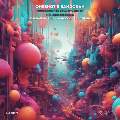  OneShot & Sandokan - Undetermined Sequencers (2023) 