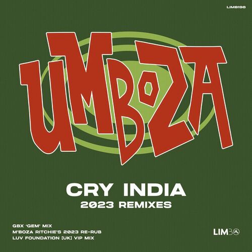  Umboza - Cry India (2023 Remixes) (2023) 