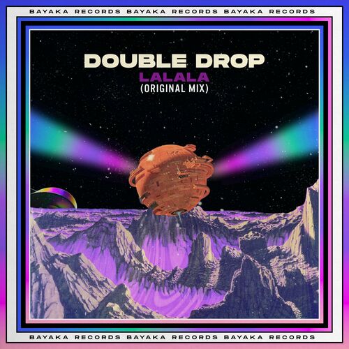  Double Drop - Lalala (2023) 