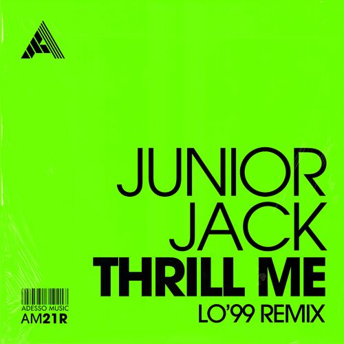 VA - Junior Jack - Thrill Me (LO'99 Remix) (2023) (MP3)