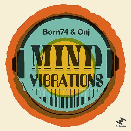  Born74 & Onj - Mind Vibrations (2023) 