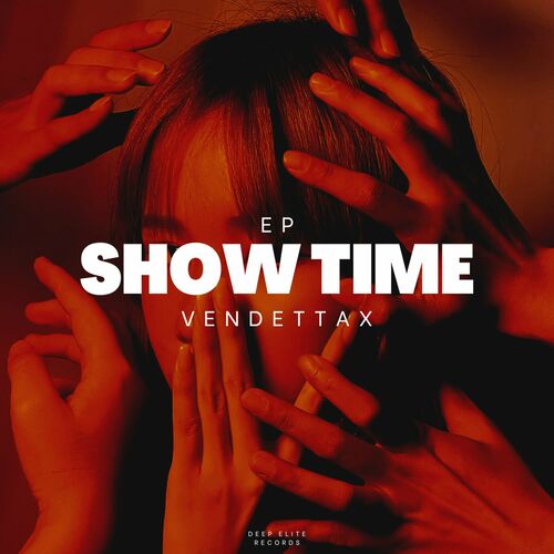VA - VendettaX - Show Time (2023) (MP3)