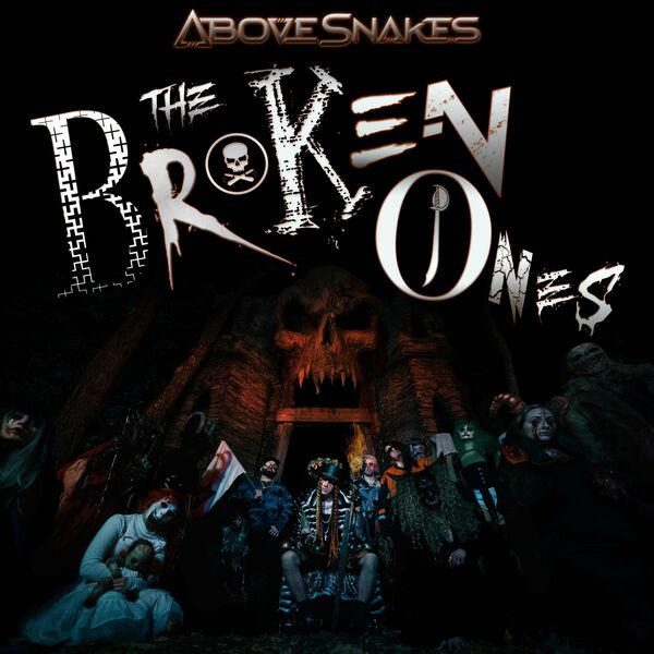 Above Snakes - The Broken Ones [single] (2022)