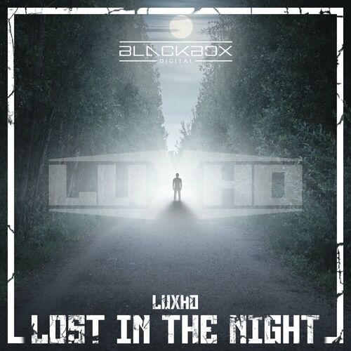  Luxho - Lost In The Night (2024) 