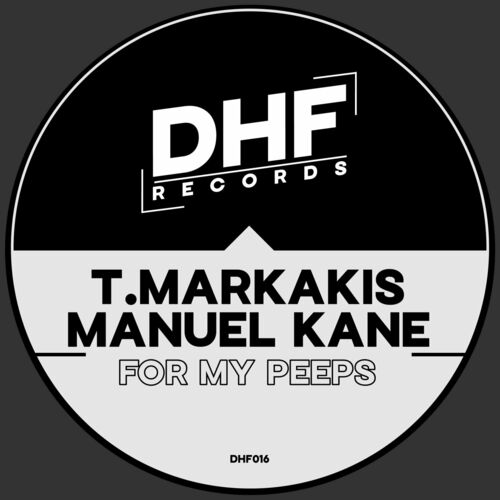  T.Markakis & Manuel Kane - For My Peeps (Extended Jazzy Version) (2023) 