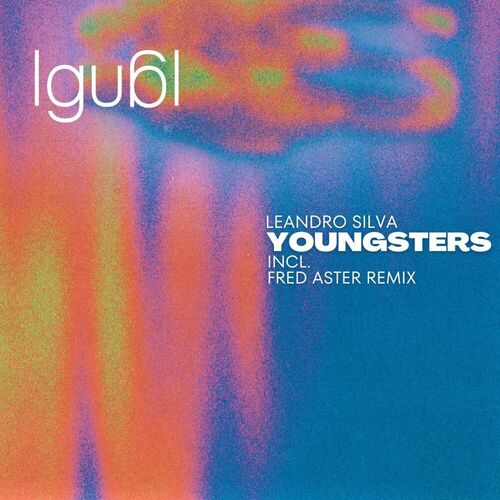 MP3:  Leandro Silva - Youngsters (2024) Онлайн