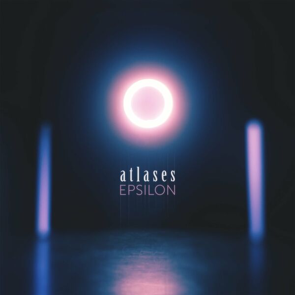 Atlases - Epsilon [single] (2021)