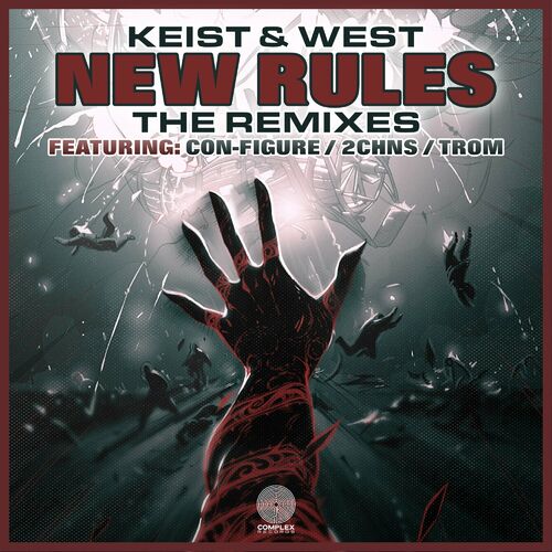  Keist & West - New Rules - The Remixes (2023) 
