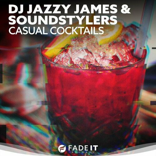  DJ Jazzy James and Soundstylers - Casual Cocktails (2024) 